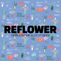 Reflower, de duurzame bloemenbieb